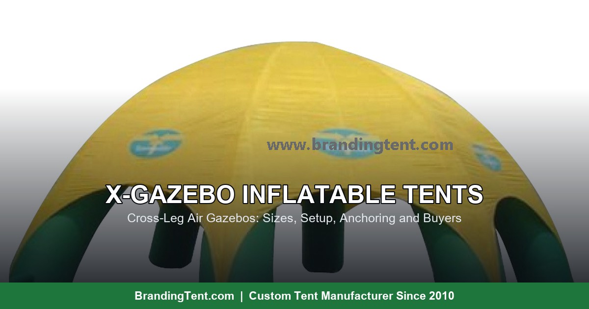 Inflatable x gazebo with cross air legs and printed canopy for market vendors
