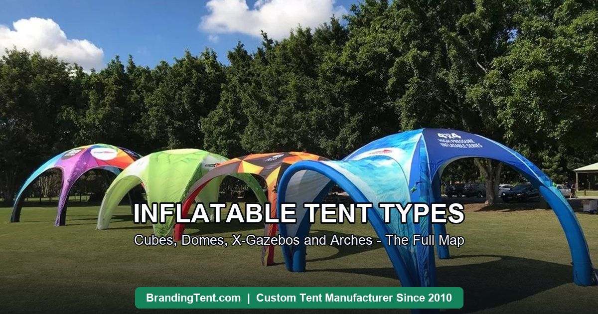 Inflatable tent types lineup: printed x-gazebo and dome structures in four colors at an outdoor event