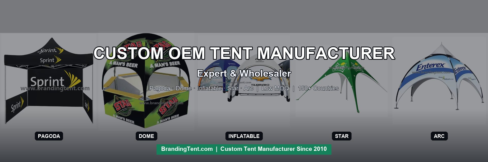 Custom OEM tent manufacturer and wholesaler - collage of pagoda tent, dome tent, inflatable tent, star tent and arc tent with logo printing by BrandingTent