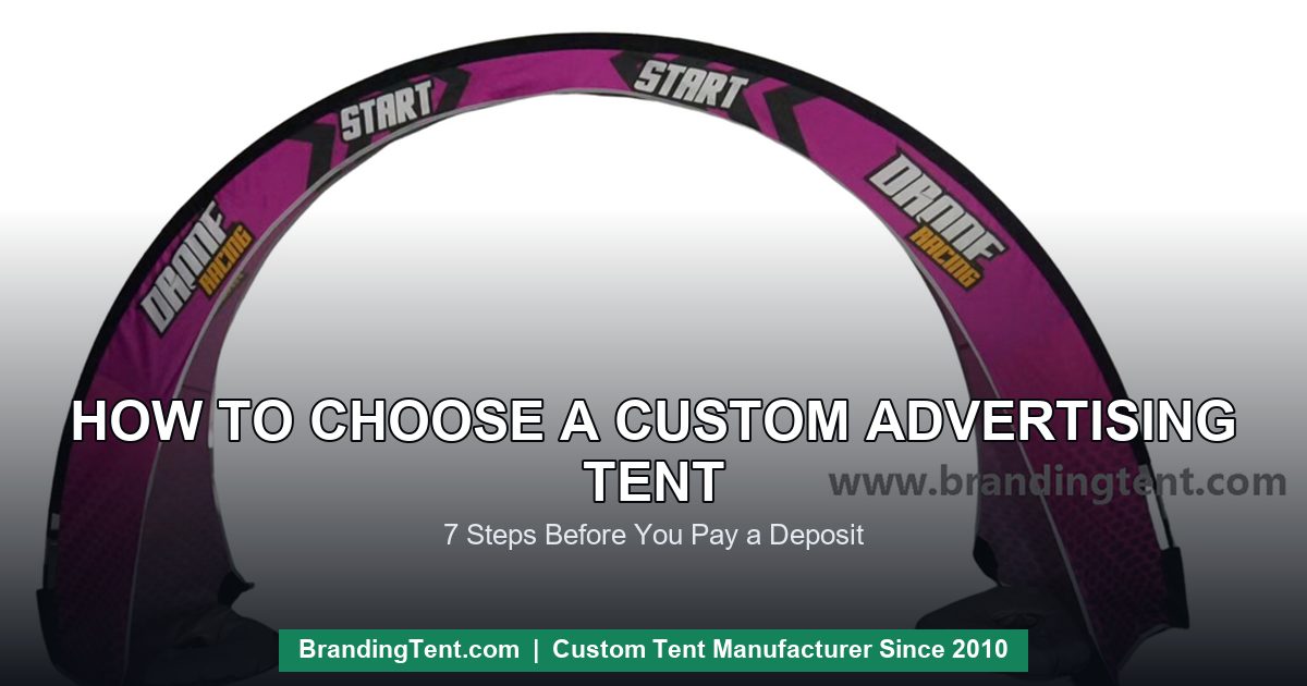 Purple branded arch structure - how to choose a custom advertising tent